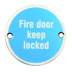 Fire Door Keep Locked Sign 75mm Diameter